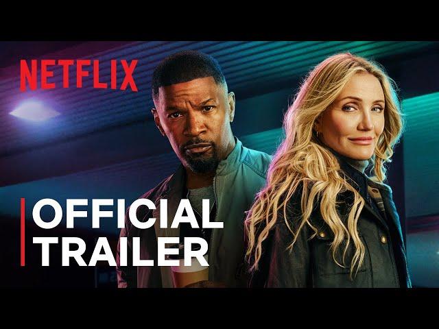 Back in Action | Jamie Foxx, Cameron Diaz | Official Trailer | Netflix