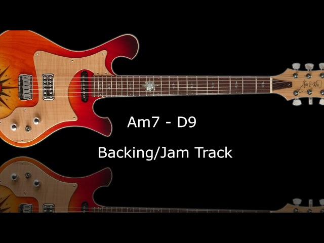 Am7 -  D9    Backing Track