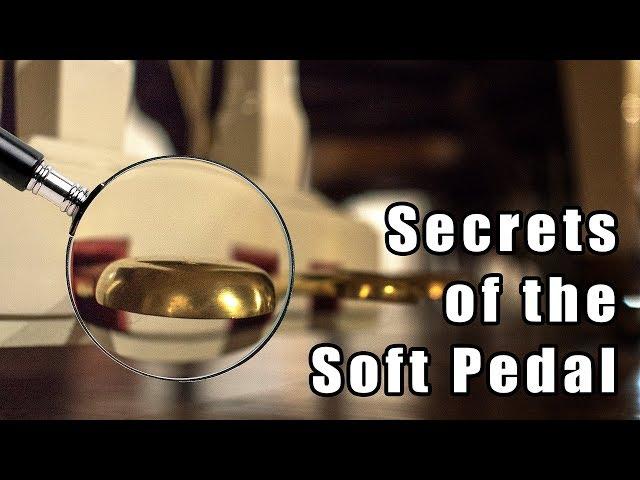 The Secrets Behind the Soft Pedal on Pianos