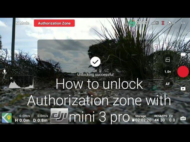 How to unlock Authorization Zone using Dji mini 3 pro.