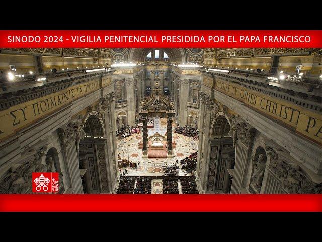 Sínodo 2024 - Vigilia Penitencial, 1 de octubre de 2024, Papa Francisco