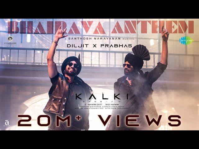 Bhairava Anthem | Kalki 2898 AD (Telugu) | Prabhas | Diljit Dosanjh | Santhosh Narayanan