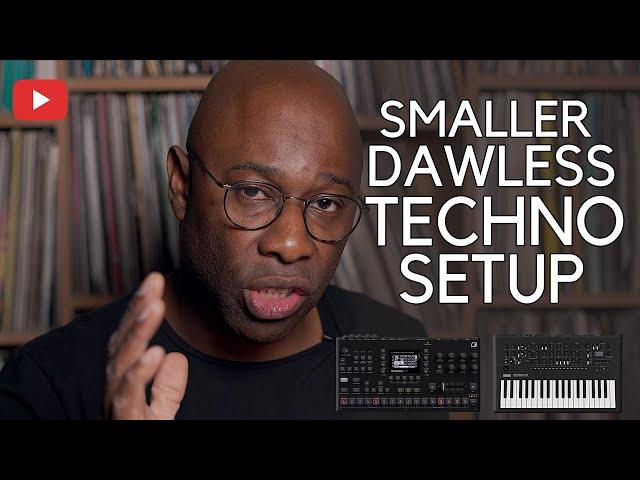 A Smaller Dawless Techno Setup