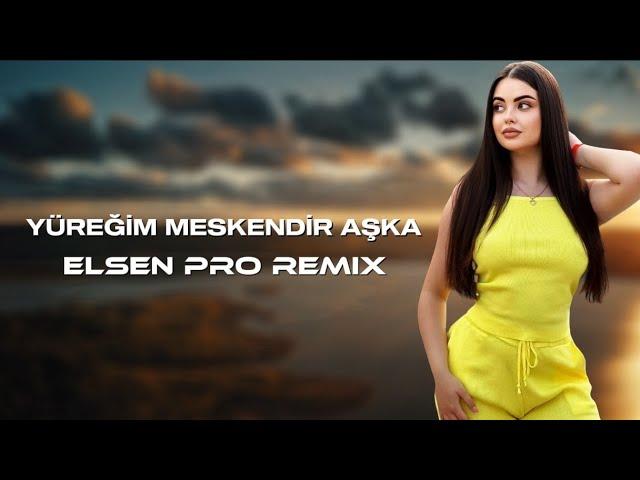 Elsen Pro - Yüreğim Meskendir Aşka