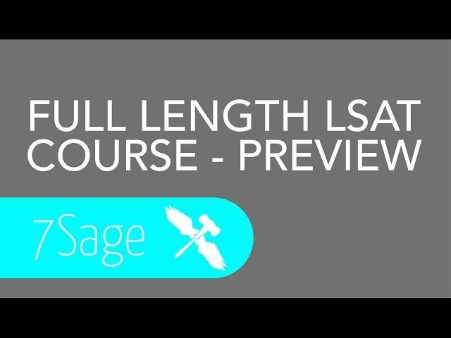 Online LSAT Course Preview - 7Sage LSAT