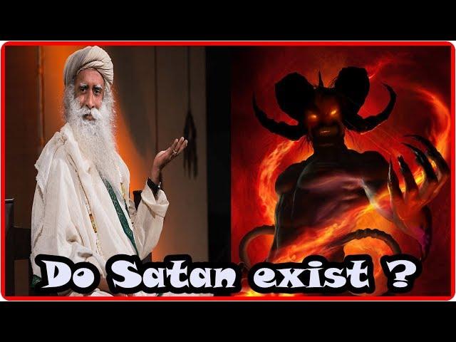 Do Devils and Satan Exist  Answer by Sadhguru