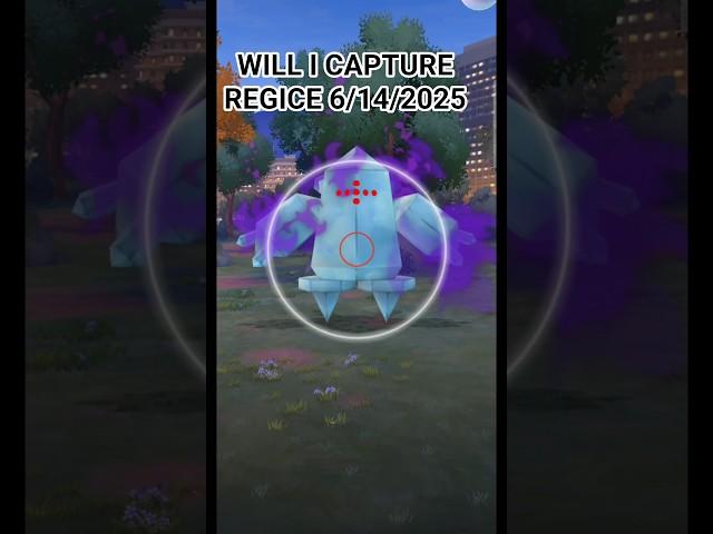 Will I Be Able To Capture Shadow Regice! 6/14/2025
