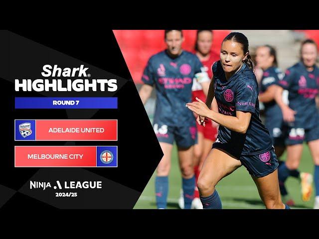 Adelaide United v Melbourne City - Shark Highlights | Ninja A-League 2024-25 | Round 07