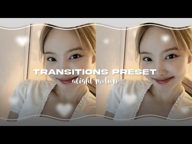 Transitions Preset || Alight Motion