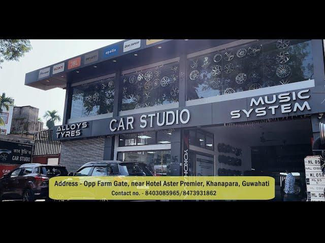 Explore CAR STUDIO Guwahati || A complete car solution || In Guwahati