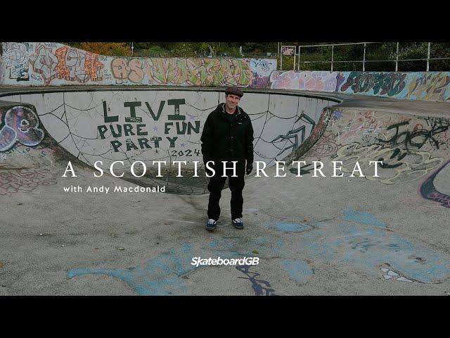 A Scottish Retreat with Andy Macdonald