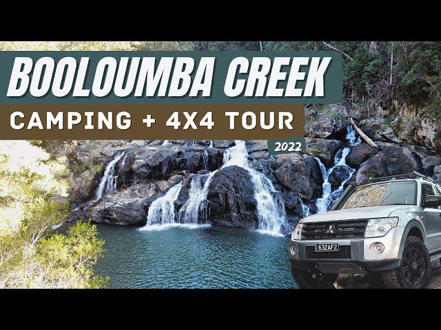 BOOLOUMBA CREEK TOUR | CAMPSITES + 4X4 TRACKS AND WATERFALLS!