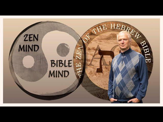 Zen Mind, Bible Mind