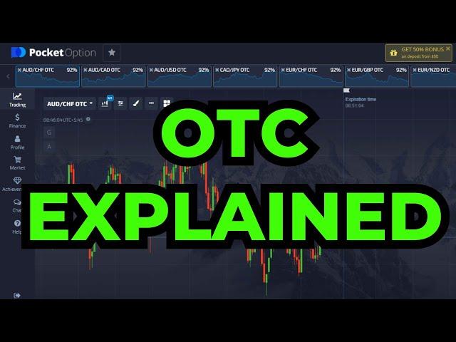 Pocket Option OTC Market Explained -  Things You Must Know!!