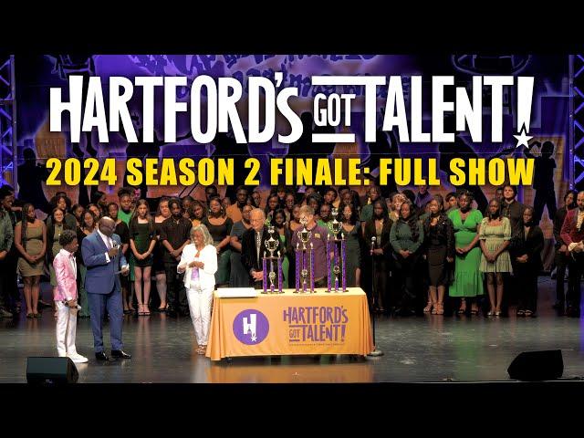 Hartford’s Got Talent! 2024 Season 2 Finale: FULL SHOW