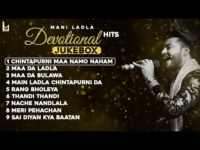 Mani Ladla All Devotional Hits JUKEBOX II Ladla Music 2020