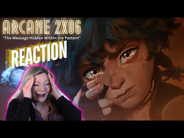 PLEASE GOD NO!!! Arcane 2x06 "The Message Hidden Within the Pattern" - reaction & review