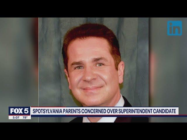 Spotsylvania parents concerned over superintendent candidate | FOX 5 DC