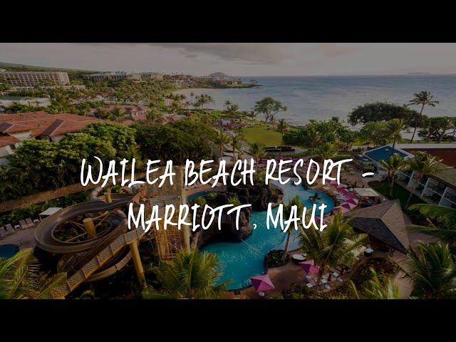 Wailea Beach Resort - Marriott, Maui Review - Wailea , United States of America