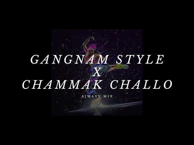 Gangnam Style X Chammak Challo Desi Mashup