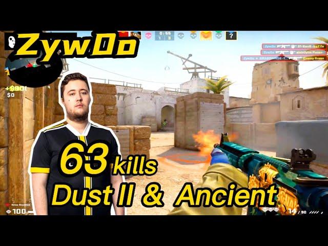 ZywOo Faceit Dust Ⅱ ＆ Ancient POV - 63kills！ -  3 Triples - 4 Quadros - CSGO ZywOo POV!