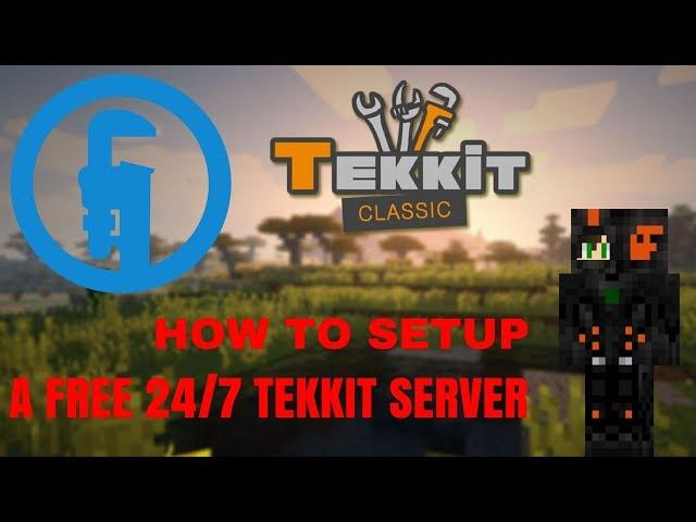 HOW TO MAKE A FREE 24/7 TEKKIT SERVER!! [2017] [1.7/1.8/1.9/1.11/1.12] [LavaRushHD]