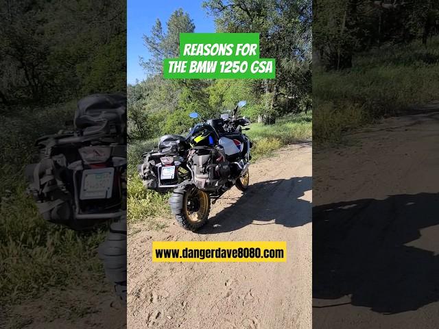 WHY THE  BMW 1250 GSA?