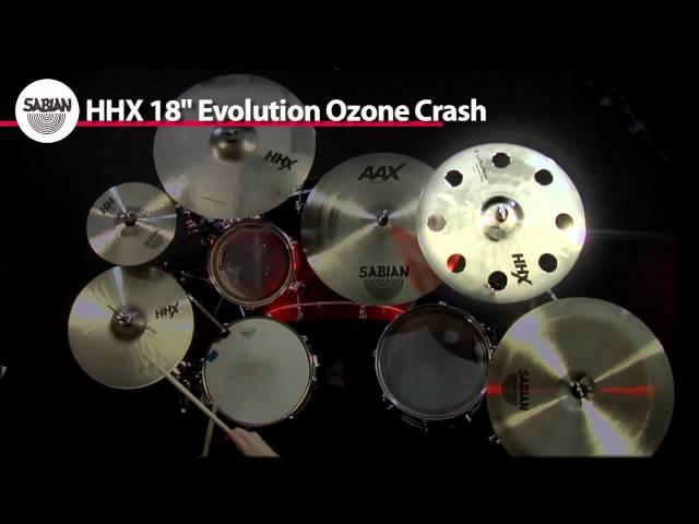 SABIAN 18" HHX Evolution O-Zone Crash Video Demo