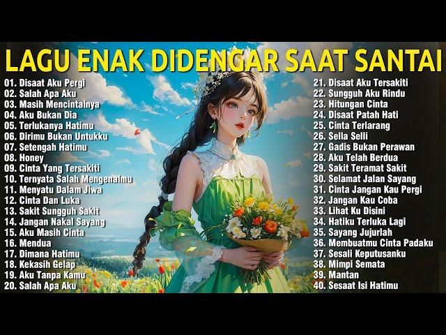 Lagu Enak Didengar Saat Santai Dan Kerja - Lagu Pop Hits Indonesia Tahun 2000an