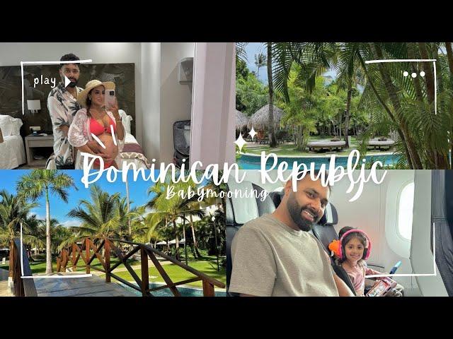 Part 1 Travel with us to Punta Cana | Babymoon in Dominican Republic Islands | Punjabi Family Vlog