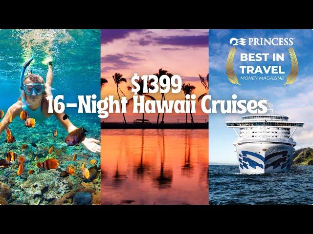 BIG SAVINGS: 16-night Hawaii cruise – only $1399 ($1000+ savings)