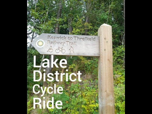 A cycle on the Threlkfeld to Keswick Railway Trail.