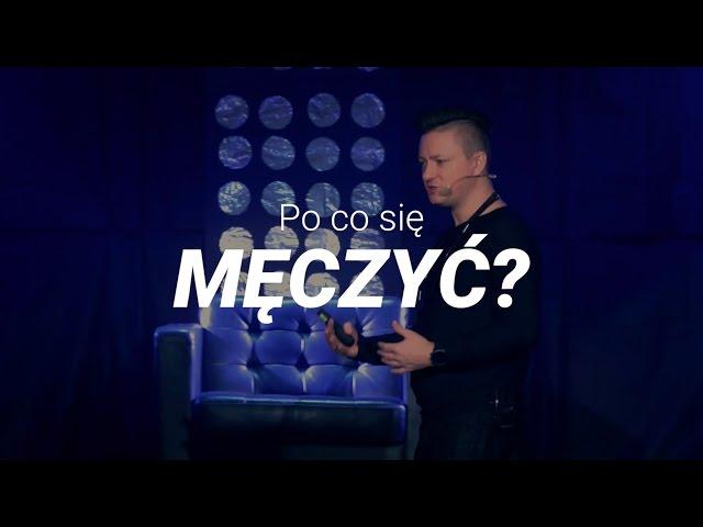 Czy jest sens tak się męczyć?