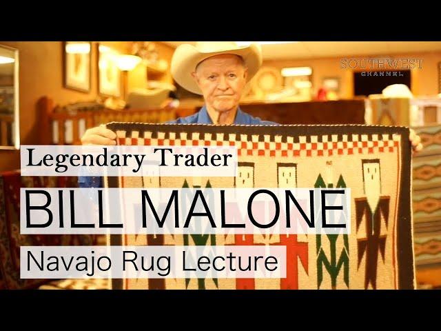 "Bill Malone" Navajo Rug Lecture Legendary Trader