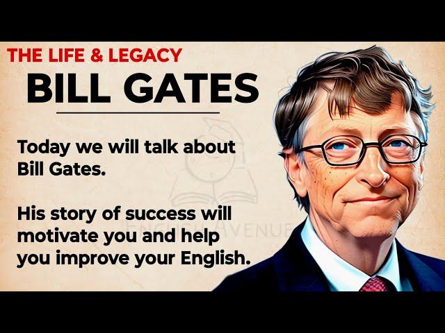 The Story of Bill Gates || Learn English Through Story Level 3 | Graded Reader | Listening Practice