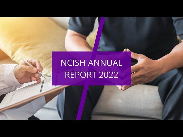 NCISH Annual Report 2022