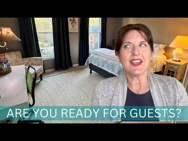 How to Prepare for Visitors: Getting The Guest Room Ready!