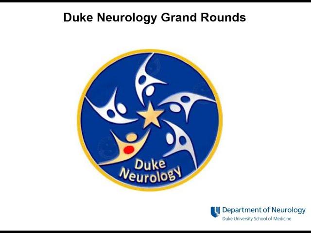 Duke Neurology Grand Rounds, November 10, 2021: Clemens Scherzer, MD