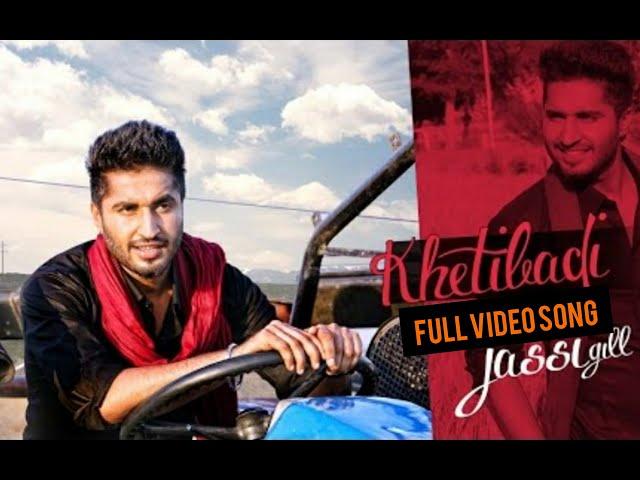 JASSIE GILL : Khetibadi | New Song (Official Video) | Happy Raikoti | Latest Punjabi Song