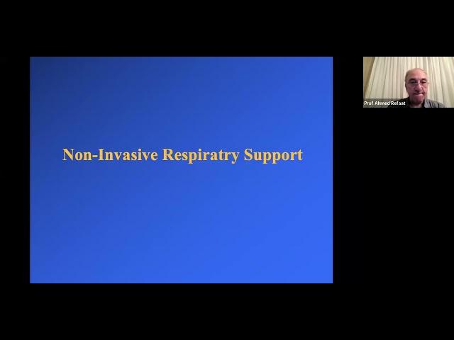 Non Invasive respiratory support of newborn - conventional  mechanical ventilation  Dr Ahmad Refaat