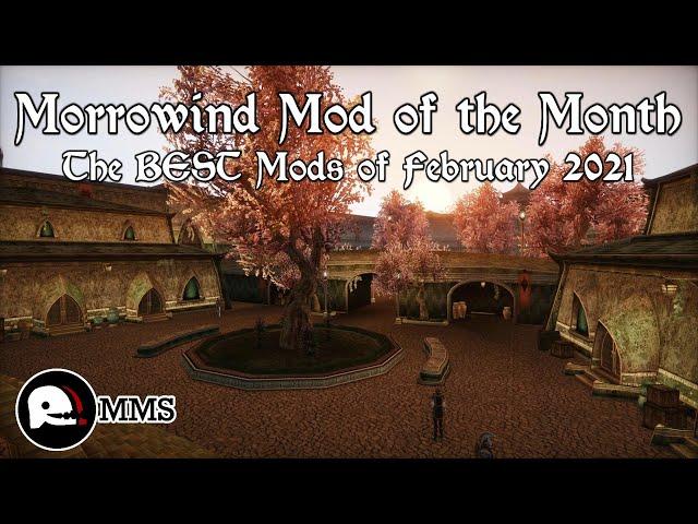 Morrowind Mod of the Month - February 2021