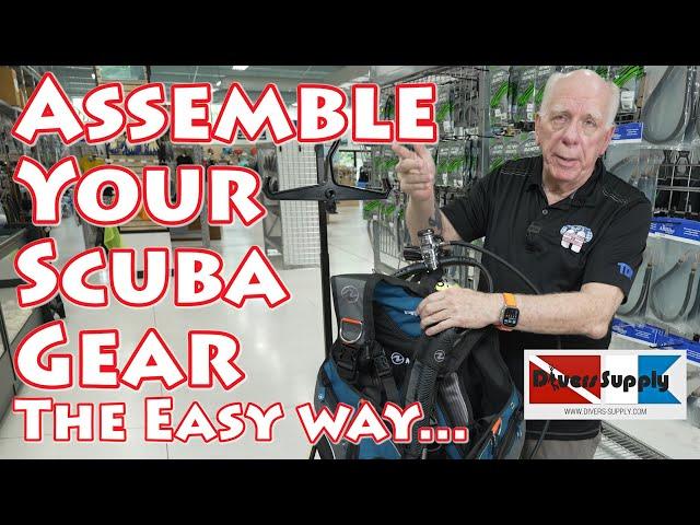 2023 Scuba Gear Assembly Hints and Tricks the Easy Way !