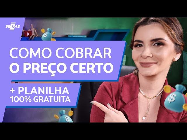 Como DEFINIR PREÇO DE VENDA?  PASSO A PASSO pra PRECIFICAR seu PRODUTO ou SERVIÇO [PLANILHA GRÁTIS]