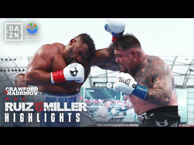 FIGHT HIGHLIGHTS | Riyadh Season Card: Andy Ruiz vs. Jarrell Miller