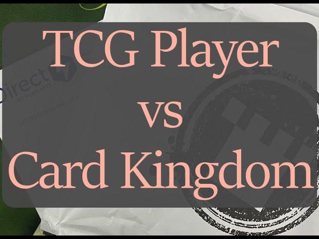 TCG Player vs Card Kingdom Packaging  They sent me a crimped card!