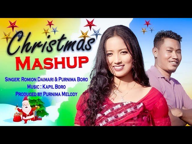 Christmas Hit Song Mashup|| Romion Daimari & Purnima Boro|| Purnima melody