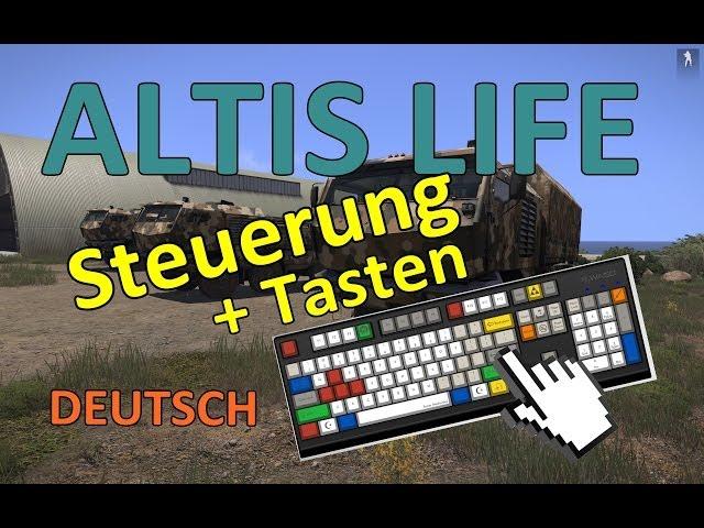 ALTIS LIFE : Grundlegende Steuerung & Tasten [ DEUTSCH ]