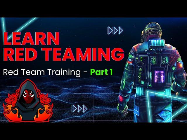 Cybersecurity Red Team Fundamentals: Step-by-Step Cybersecurity Training for Beginners