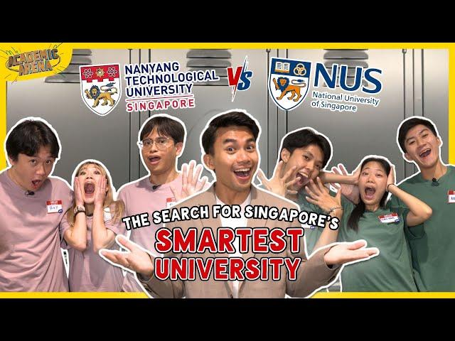 NTU vs NUS: A Battle of Singapore's Universities! | Academic Arena Ep.1