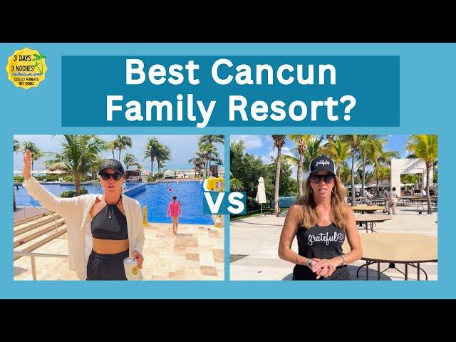 Best Family All Inclusive Resorts in Cancun - A Comparison  | Hyatt Ziva Cancun vs Grand Moon Palace